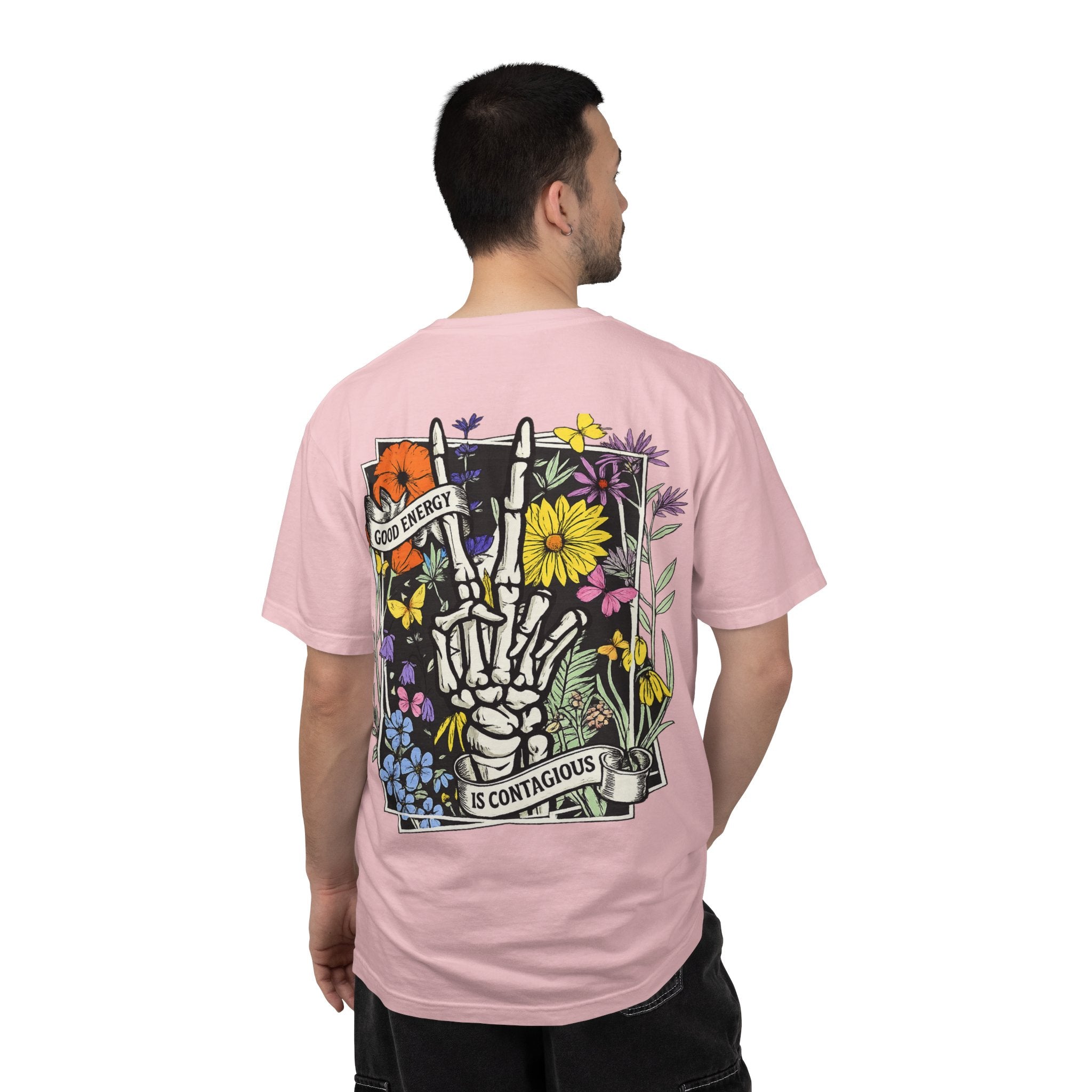 Good Energy Is Contagious T-Shirt — Floral Skeleton Back Graphic