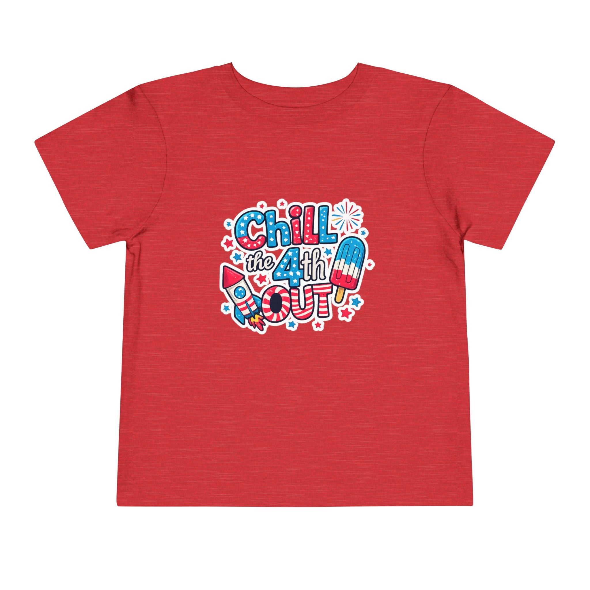 Chill the 4th Out Toddler Tee — Patriotic 4th of July Kids Shirt
