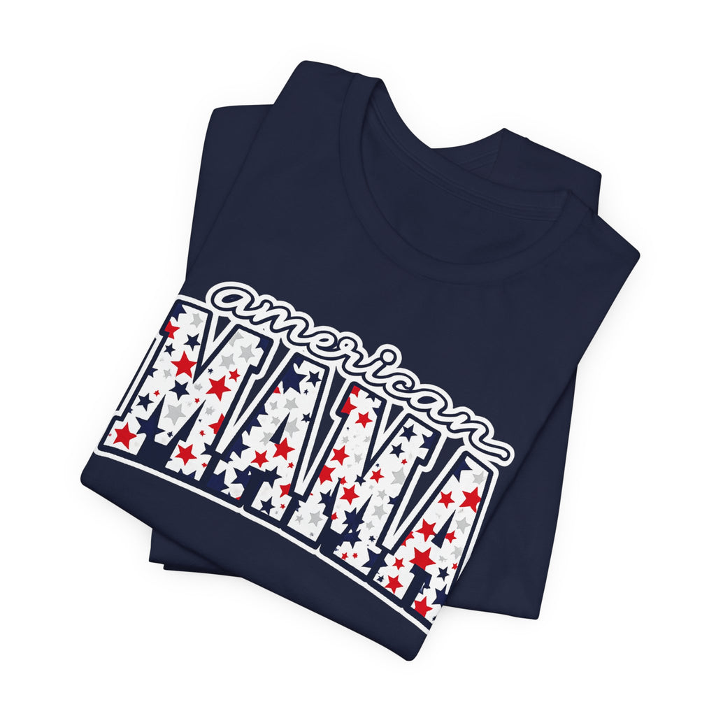 American Mama T-Shirt — Patriotic Stars & Stripes Mom Tee