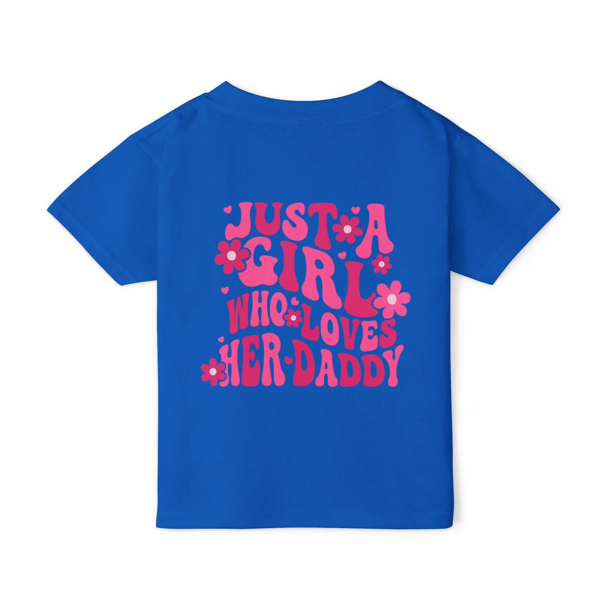Toddler T-Shirt — "Just a Girl Who Loves Her Daddy" Pink Flower Design