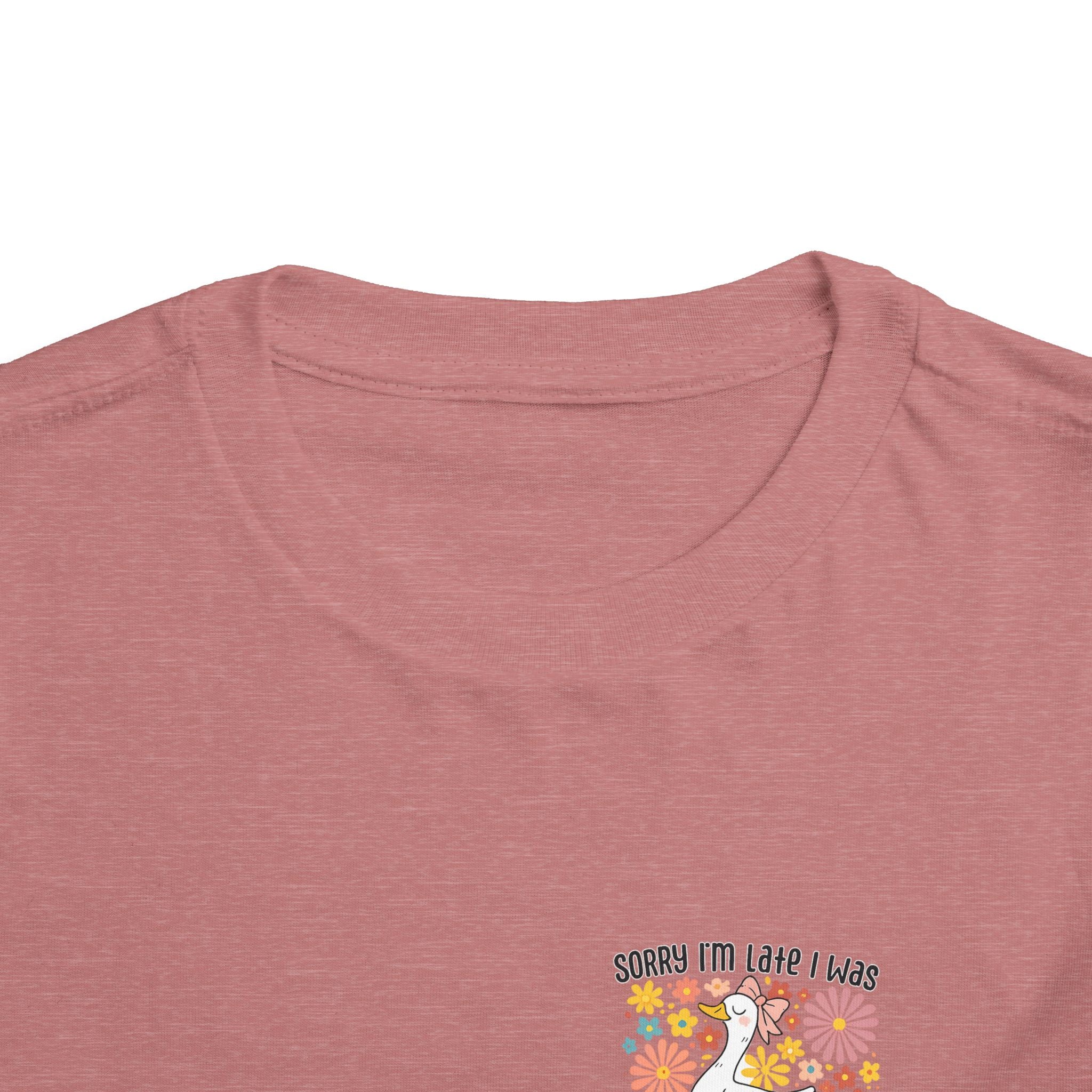 Toddler Tee — “Sorry I’m Late I Was Dilly Dallying” Cute Floral Duck Shirt