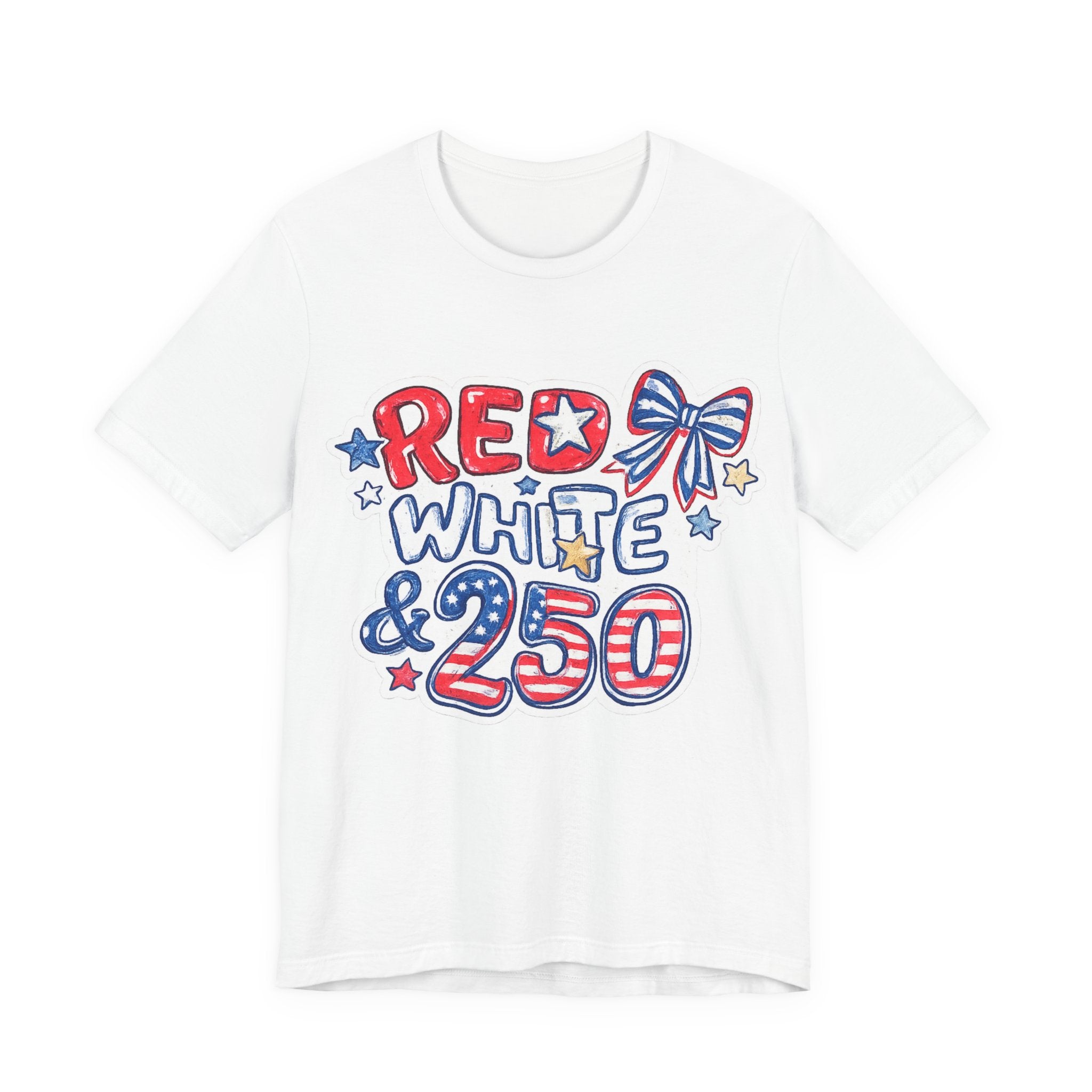 Patriotic "Red White & 250" Tee — 4th of July USA Graphic T-Shirt