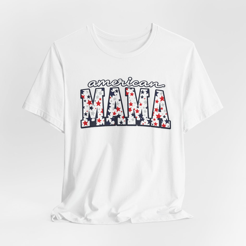 American Mama T-Shirt — Patriotic Stars & Stripes Mom Tee