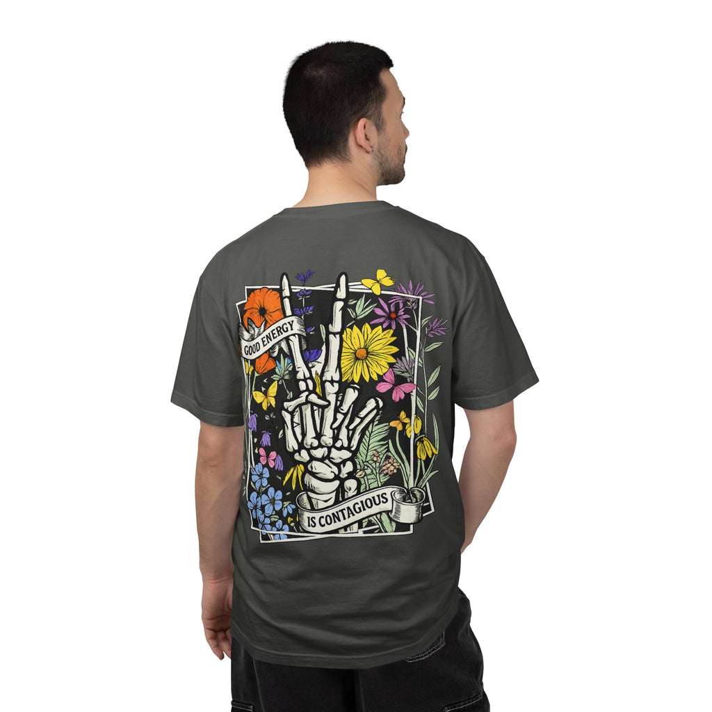 Good Energy Is Contagious T-Shirt — Floral Skeleton Back Graphic