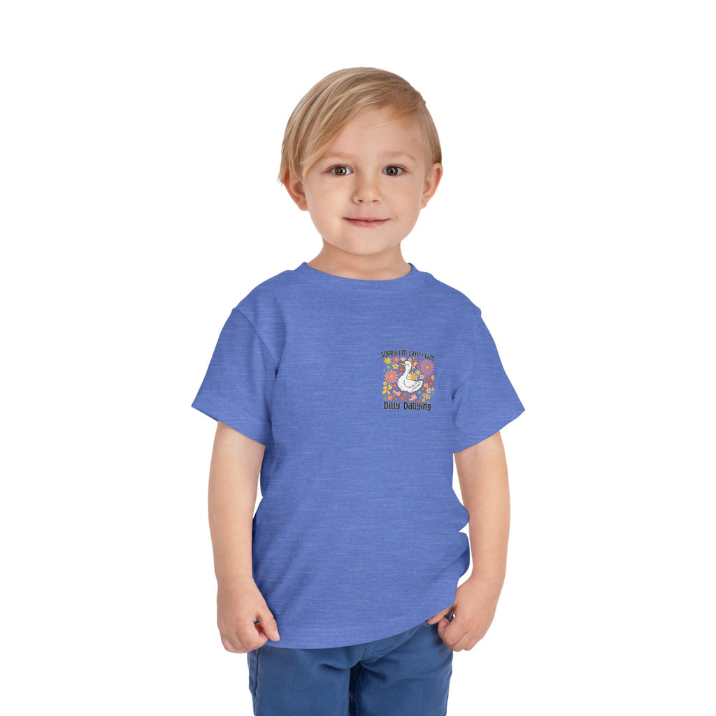 Toddler Tee — “Sorry I’m Late I Was Dilly Dallying” Cute Floral Duck Shirt