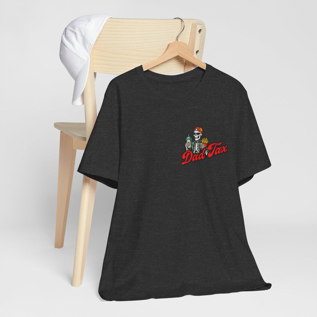 Dad Tax T-Shirt — 'Dad Tax: Making Sure It's Not Poison' Funny Father Graphic Tee