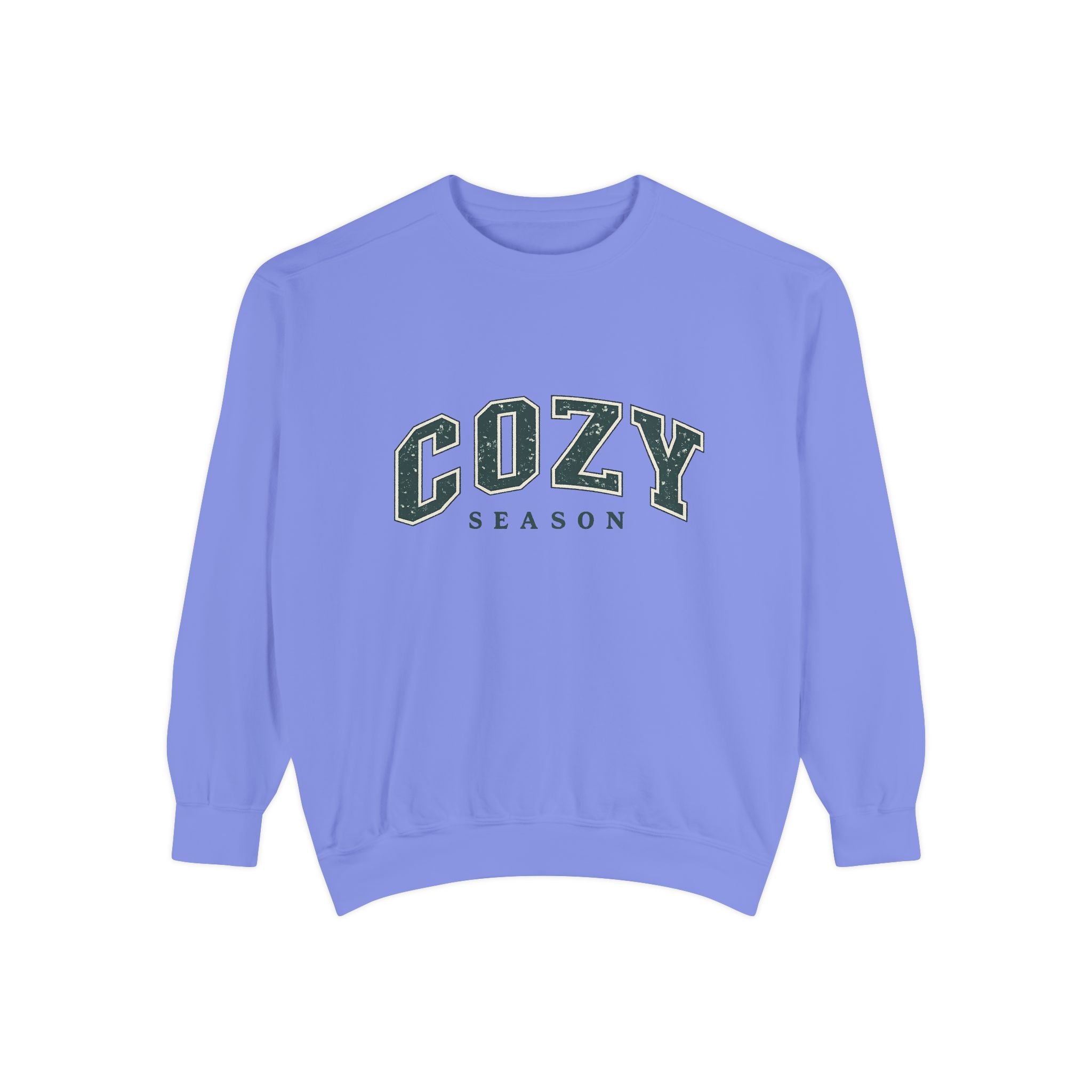 Cozy Season Sweatshirt — Relaxed Garment-Dyed Crewneck