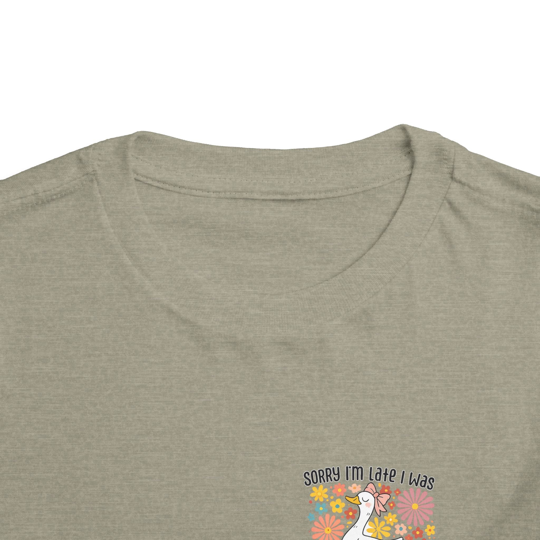 Toddler Tee — “Sorry I’m Late I Was Dilly Dallying” Cute Floral Duck Shirt
