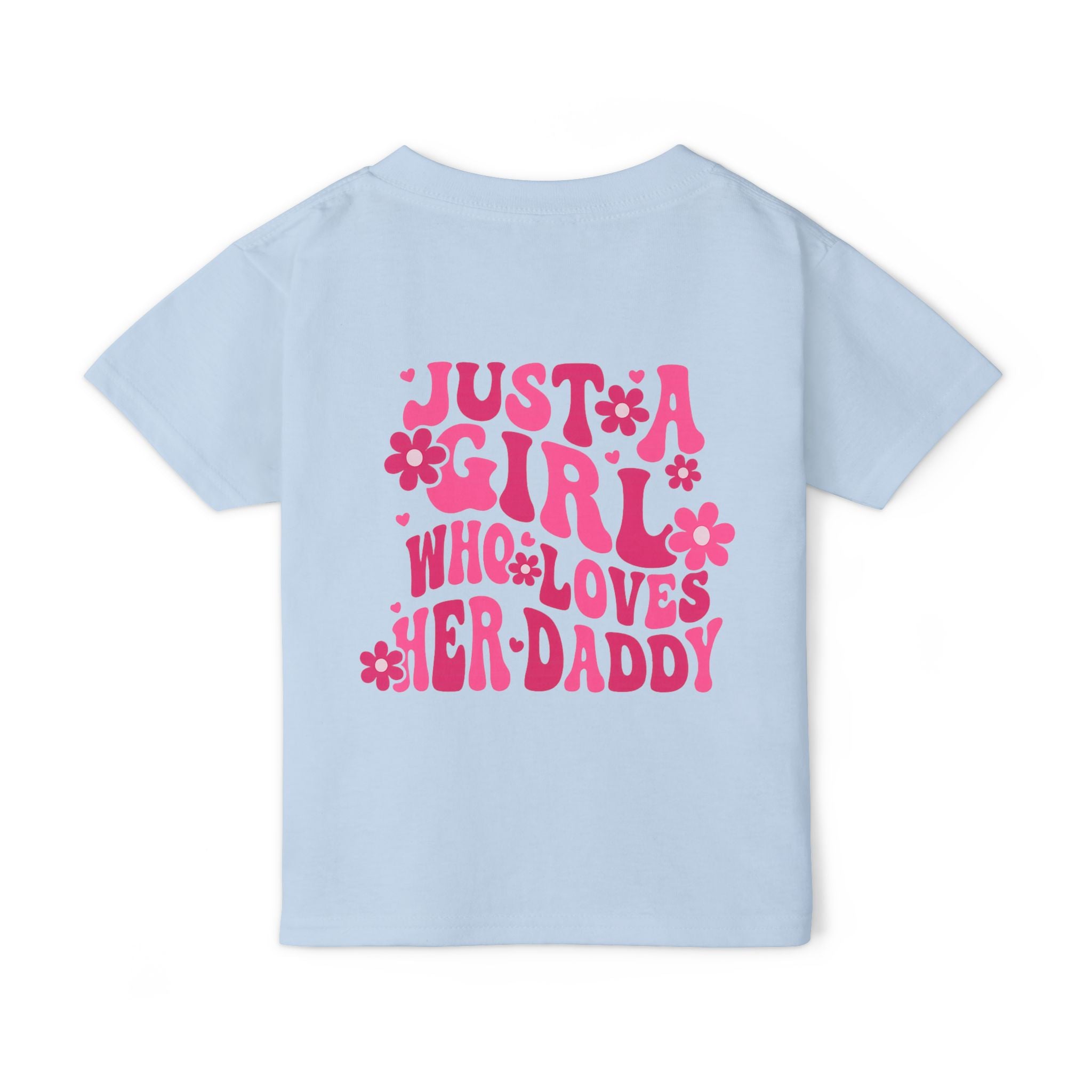 Toddler T-Shirt — "Just a Girl Who Loves Her Daddy" Pink Flower Design