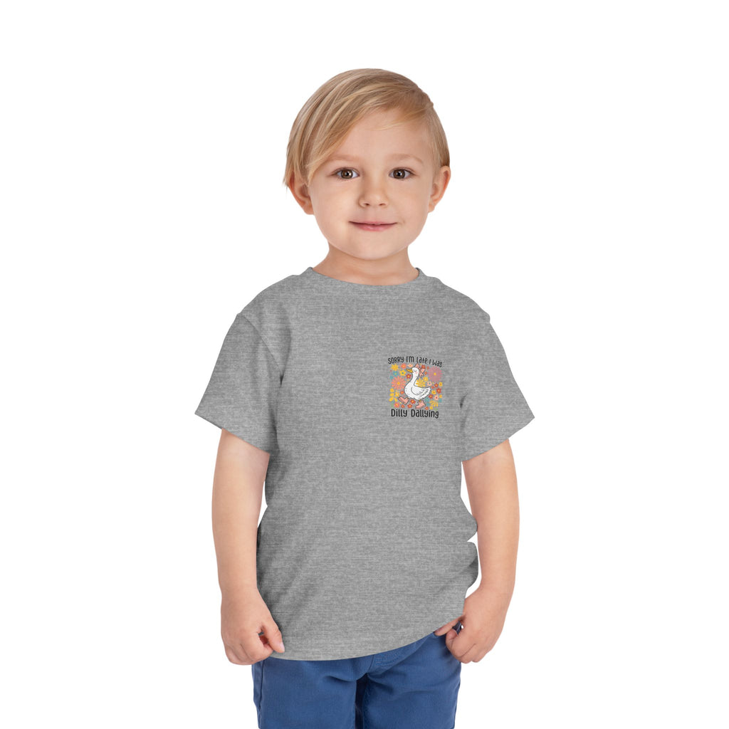 Toddler Tee — “Sorry I’m Late I Was Dilly Dallying” Cute Floral Duck Shirt
