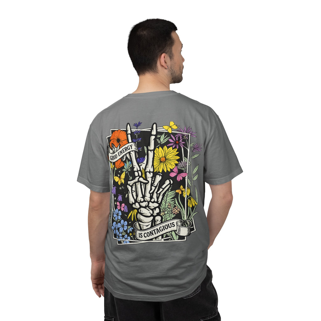 Good Energy Is Contagious T-Shirt — Floral Skeleton Back Graphic