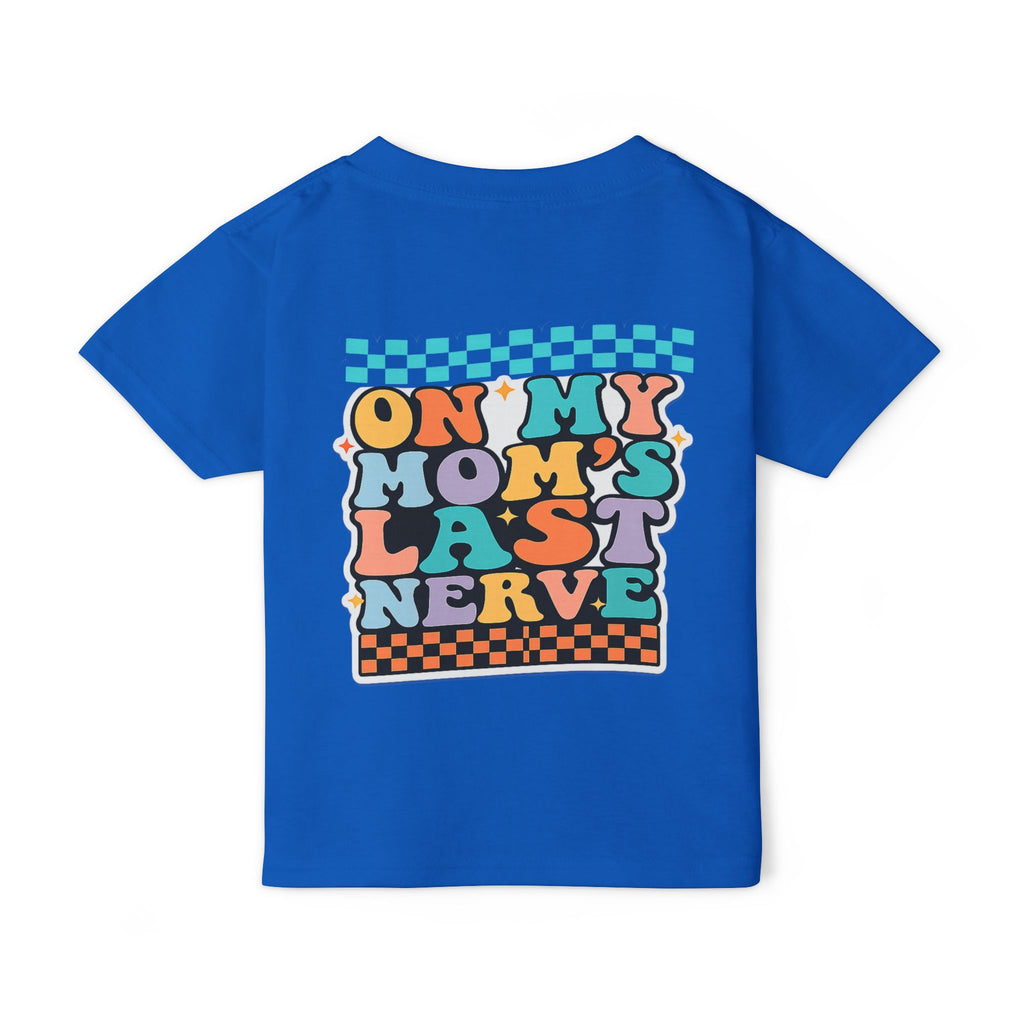 Kid Life Toddler T‑Shirt — 'On My Mom's Last Nerve' Retro Graphic Tee