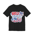 Patriotic "Red White & 250" Tee — 4th of July USA Graphic T-Shirt